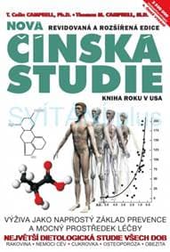 Nová Čínská studie - T. Colin Campbell, Thomas M. Campbell