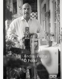O Fotki - Andrej Pešta 1