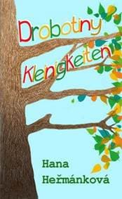 Drobotiny / Kleinigkeiten - Heřmánková Hana