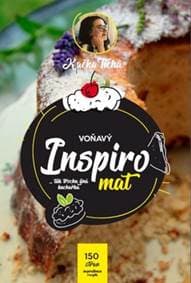 Voňavý Inspiromat - Tak trochu jiná kuchařka - Tichá Kačka 1