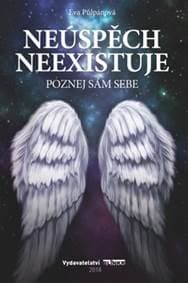 Neúspěch neexistuje - Eva Půlpánová 1
