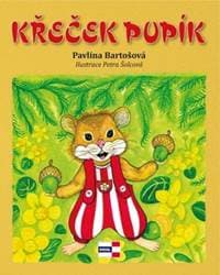 Křeček Pupík - Pavlína Bartošová
