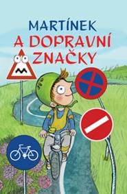 Martínek a dopravní značky - autor neuvedený 1