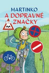 Martinko a dopravné značky - autor neuvedený 1