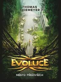 Evoluce Město přeživších - Thomas Thiemeyer 1