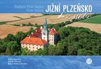 Jižní Plzeňsko z nebe - Milan Paprčka 1