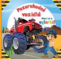 Pozoruhodné vozidlá - Pozri si a vyfarbi! - autor neuvedený 1