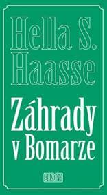 Záhrady v Bomarze - Haasse Hella S. 1