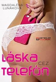 Láska cez telefón - Lunáková Magdaléna