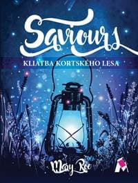 Saviours Kliatba Kortského lesa - Roe Mary