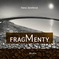 Fragmenty - Janebová Dana 1
