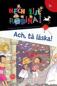 Nech žije rodina! (5) - Ach, tá láska! - Sagnier Christine