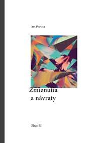 Zmiznutia a návraty - Zhao Si 1