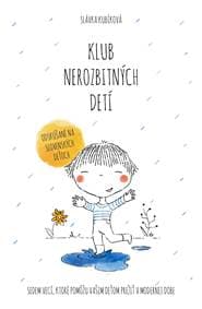 Klub nerozbitných detí - Slávka Kubíková 1