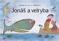 Jonáš a velryba - Monika Elšíková 1