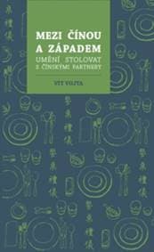 Mezi Čínou a Západem - autor neuvedený