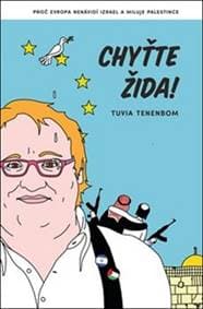 Chyťte Žida! - Tuvia Tenenbom 1