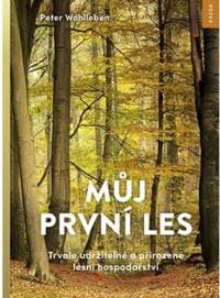 Můj první les - Peter Wohlleben 1