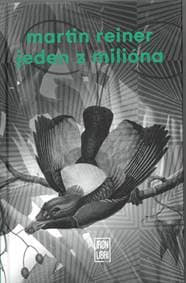 Jeden z milióna - Martin Reiner 1