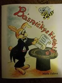 Básničky z klobúka - Zulová Mária