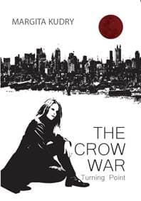 The Crow War - Turning Point - Margita Kudry