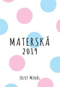 Materská 2019 - Jozef Mihál 1