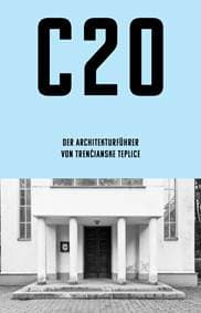 C20: Der architektur fugrer von Trenčianske Teplice - Martin Zaiček