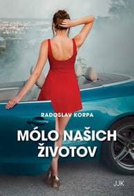 Mólo našich životov - Korpa Radoslav 1