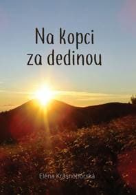 Na kopci za dedinou - Elena Krásnohorská 1