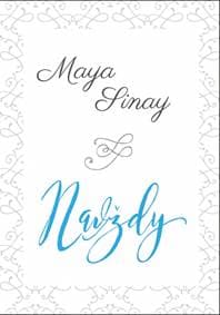 Navždy - Biela séria - Sinay Maya