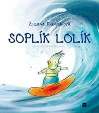 Soplík Lolík - Zuzana Kubašáková