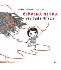 Červená nitka pre Deda Mráza - Joelle Ecomier, FLOAFLEUR