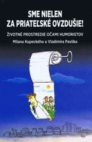 Sme nielen za priateľské ovzdušie - Kupecký Milan 1