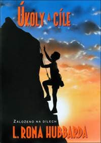 Úkoly a cíle - L. Ron Hubbard 1