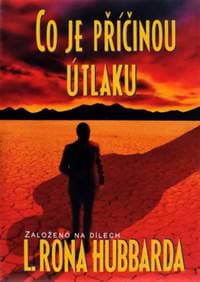 Co je příčinou útlaku - L. Ron Hubbard 1