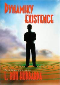Dynamiky existence - L. Ron Hubbard 1