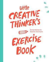 Little Creative Thinker - Dorte Nielsen, Katrine Granholm, Bis Publishers 1