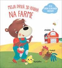Moja prvá 3D kniha Na farme - autor neuvedený 1