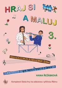 Hraj si a maluj 3. - Hana Řežábková 1