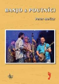 Banjo & Poutníci - Peter Mečiar 1