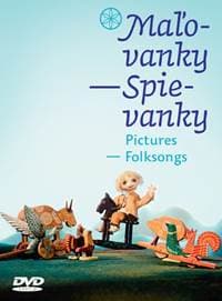 Maľovanky - Spievanky / Pictures - Folksongs - autor neuvedený