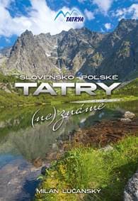 Tatry (ne)známe - Lučanský Milan 1
