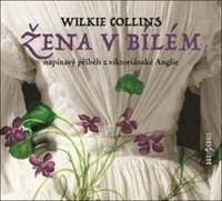 Audiokniha Žena v bílém (CD) - CD
