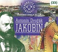 Nebojte se klasiky! 23 Antonín Dvořák: J - CD