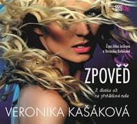 Zpověď: Z děcáku až na přehlídková mola (audiokniha) - Veronika Kašáková