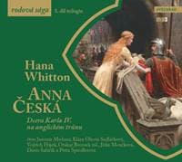 Anna Česká (audiokniha) - Hana Whitton 1