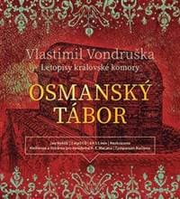 Osmanský tábor (1x Audio na CD - MP3) - Vlastimil Vondruška 1