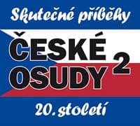 Audiokniha České osudy - Skutečné příběhy 20. stole (CD) - CD