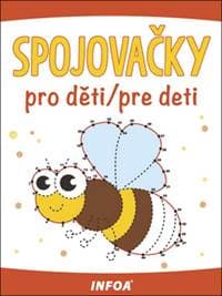 Spojovačky pro děti/pre deti - autor neuvedený