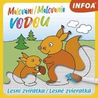 Malování/Maľovanie vodou Lesní zvířátka/Lesné zvieratká - autor neuvedený 1